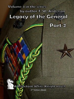 cover image of Legacy of the General--Part 2